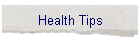 Health Tips
