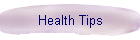 Health Tips