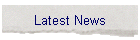 Latest News
